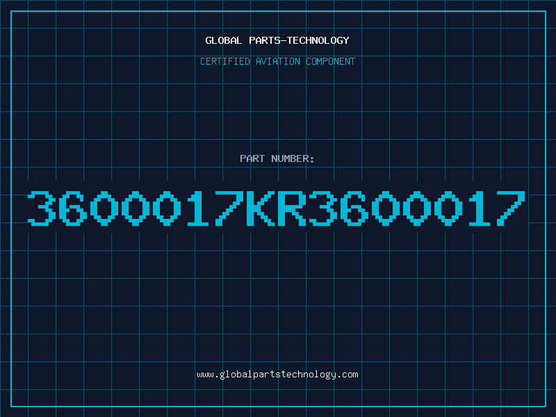 Aviation Part 3600017KR3600017