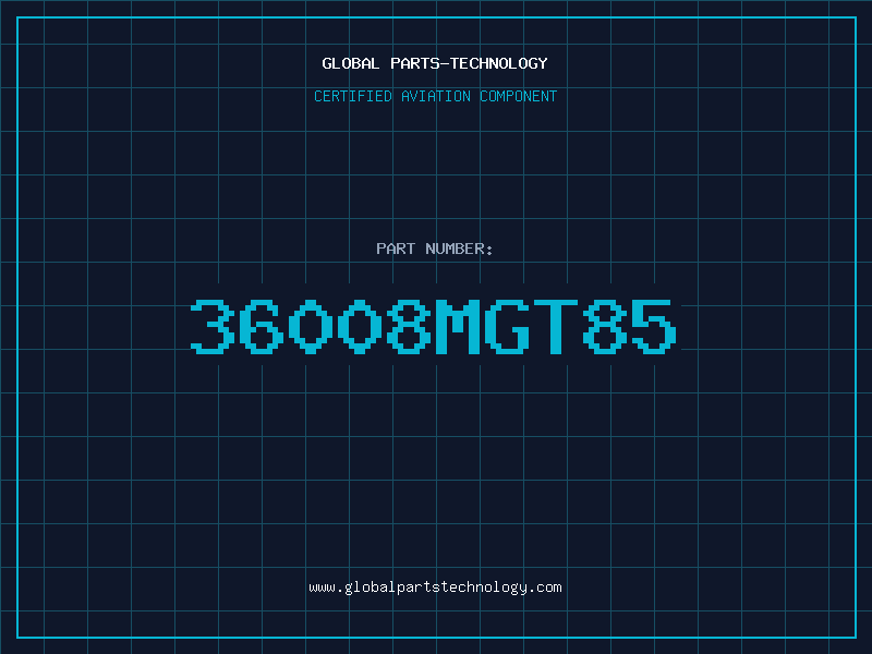 Aviation Part 36008MGT85