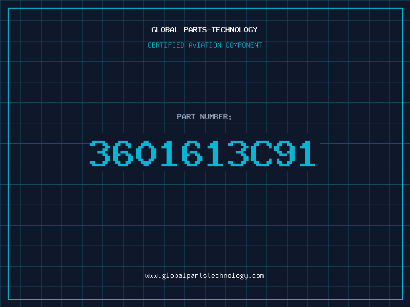 Aviation Part 3601613C91