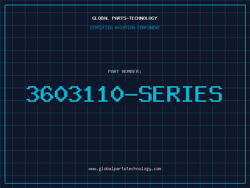 Aviation Part 3603110-SERIES