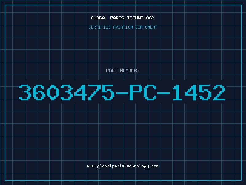 Aviation Part 3603475-PC-1452
