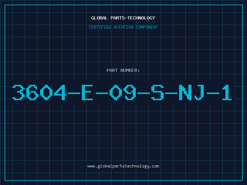 Aviation Part 3604-E-09-S-NJ-1