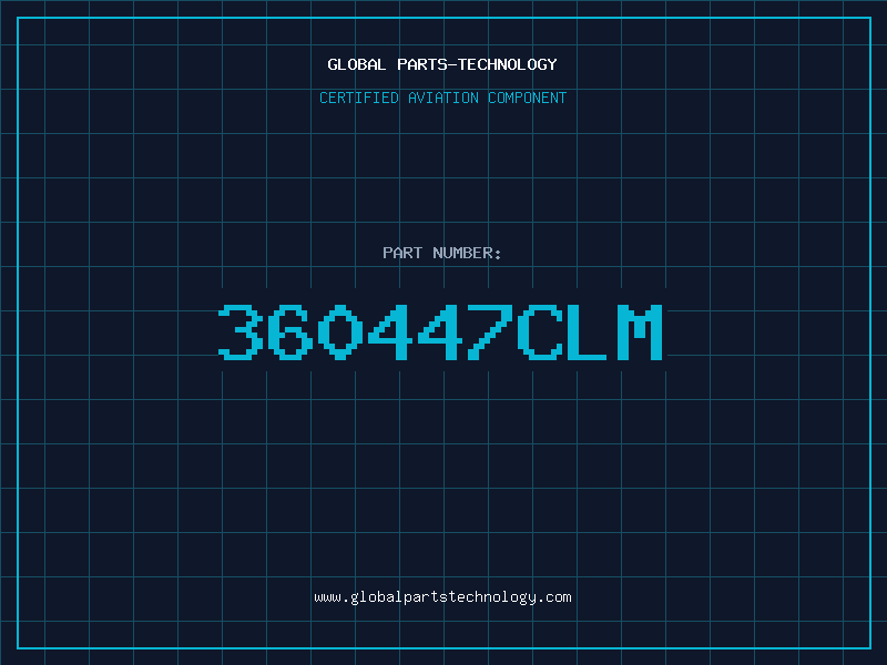 Aviation Part 360447CLM