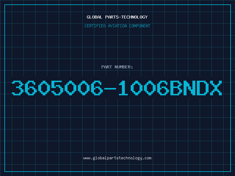 Aviation Part 3605006-1006BNDX