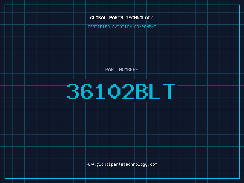 Aviation Part 36102BLT