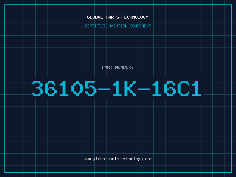 Aviation Part 36105-1K-16C1