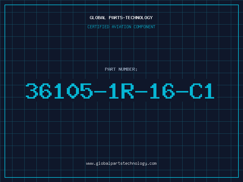 Aviation Part 36105-1R-16-C1