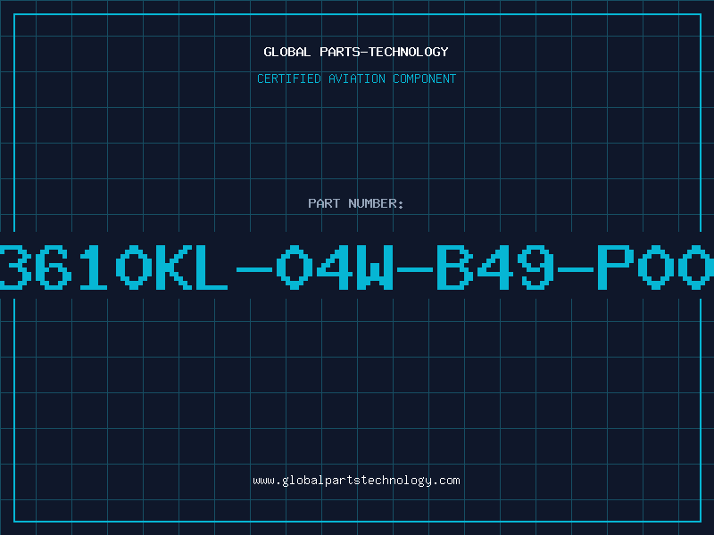 Aviation Part 3610KL-04W-B49-P00