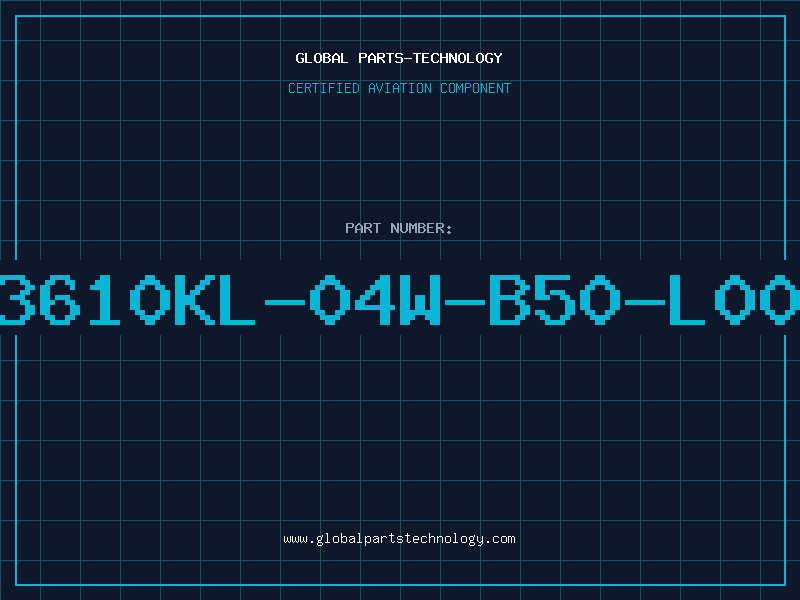 Aviation Part 3610KL-04W-B50-L00