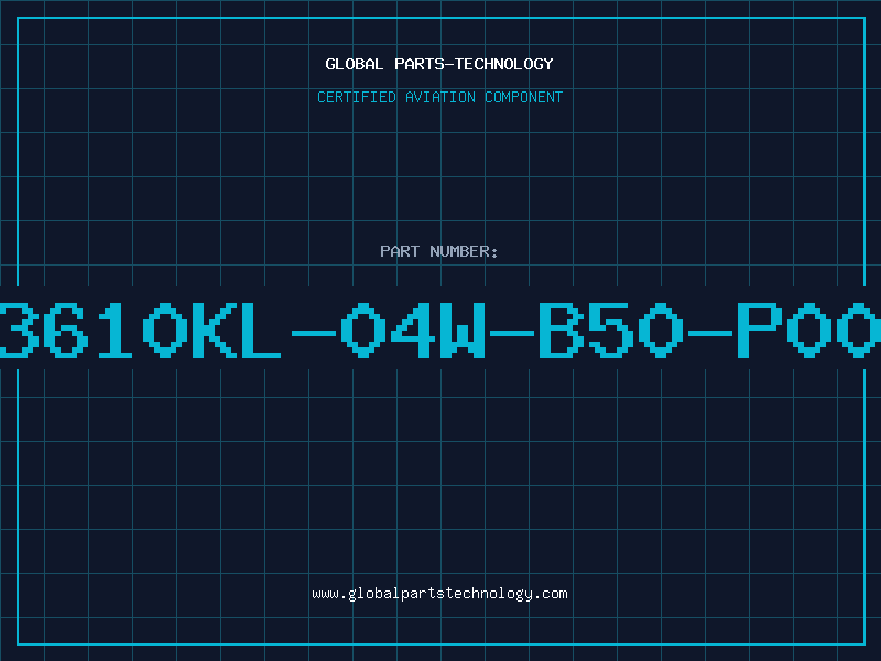 Aviation Part 3610KL-04W-B50-P00
