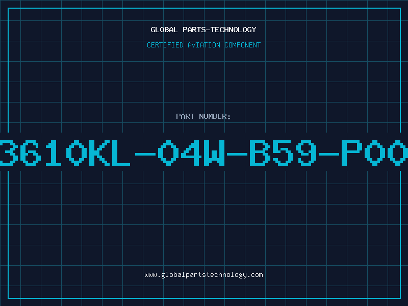 Aviation Part 3610KL-04W-B59-P00