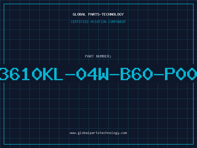 Aviation Part 3610KL-04W-B60-P00