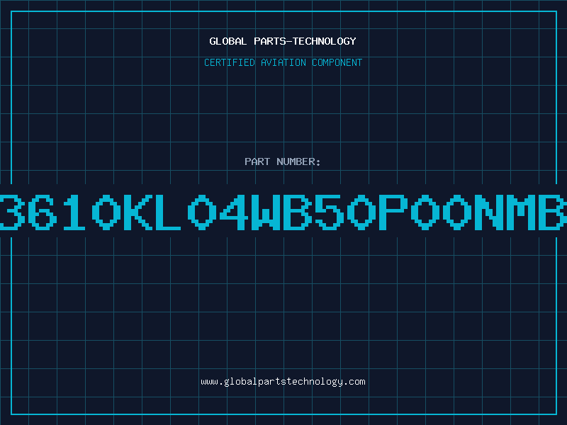 Aviation Part 3610KL04WB50P00NMB