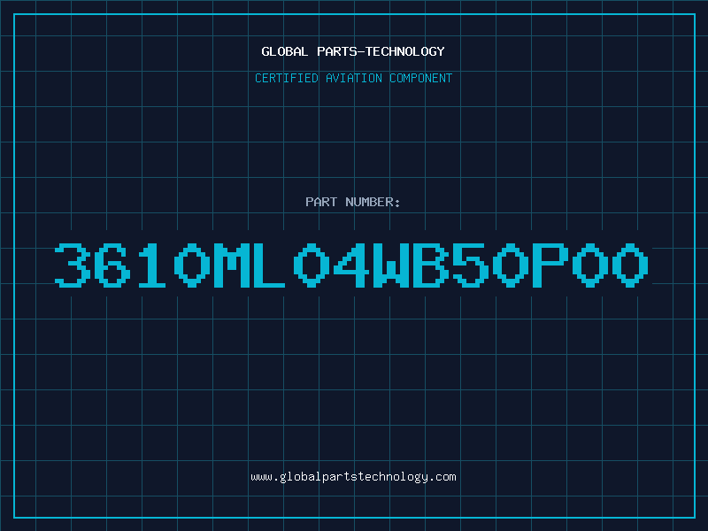 Aviation Part 3610ML04WB50P00