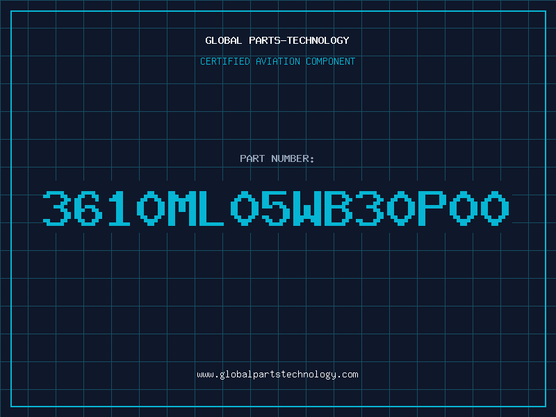 Aviation Part 3610ML05WB30P00