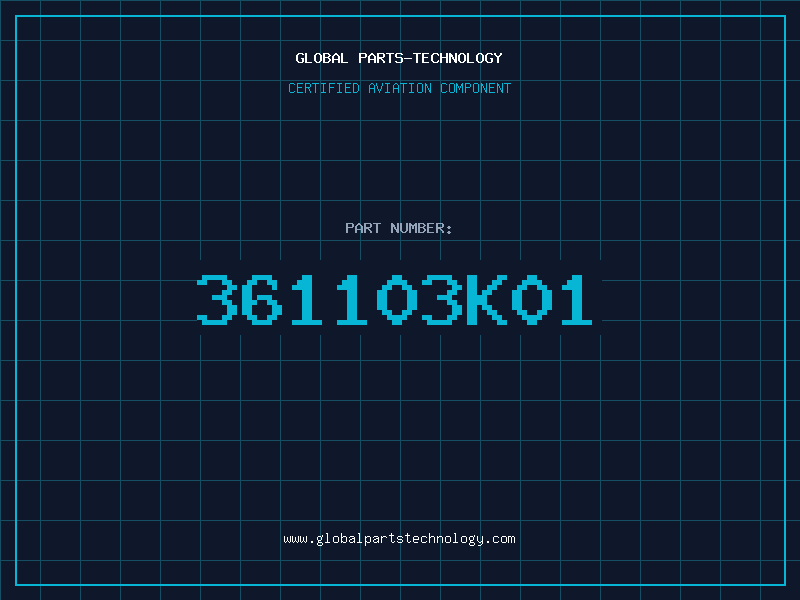 Aviation Part 361103K01