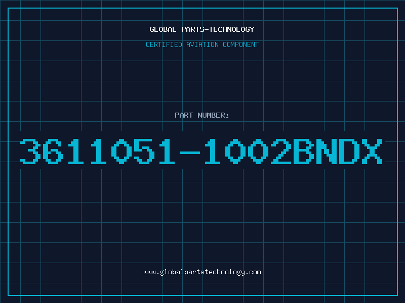 Aviation Part 3611051-1002BNDX
