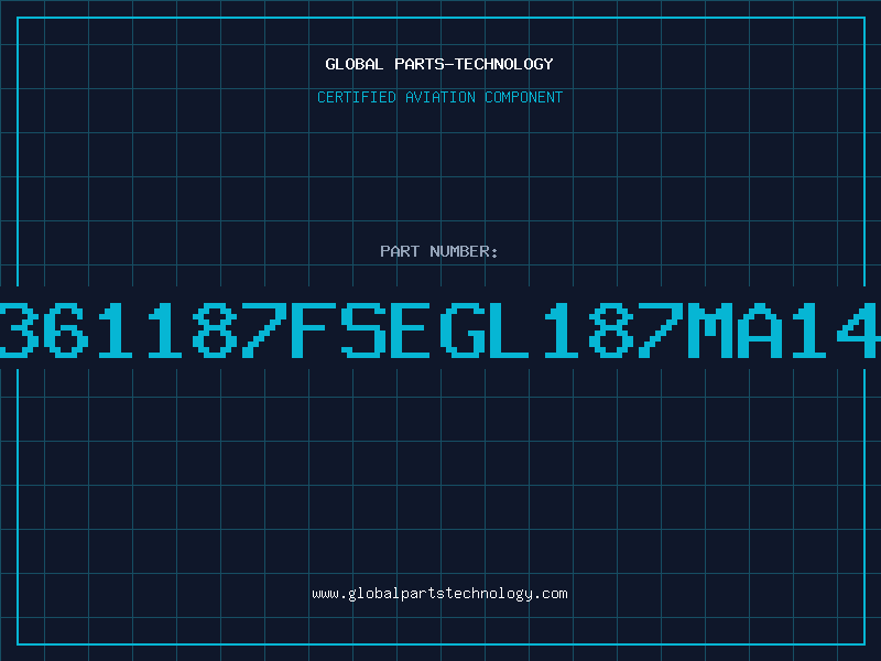 Aviation Part 361187FSEGL187MA14