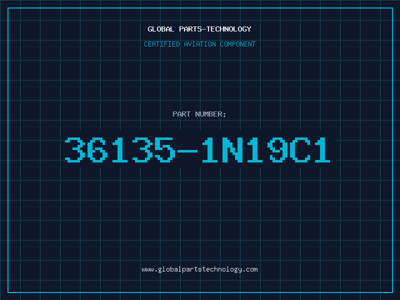 Aviation Part 36135-1N19C1