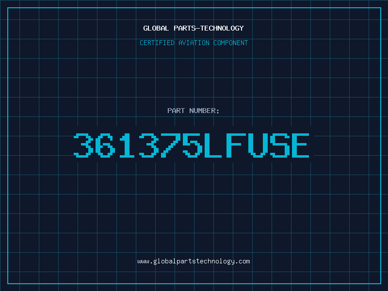 Aviation Part 361375LFUSE