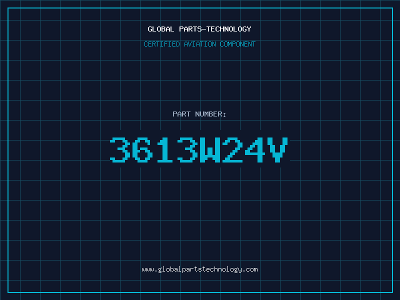 Aviation Part 3613W24V