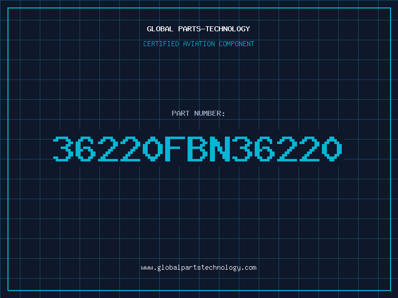 Aviation Part 36220FBN36220