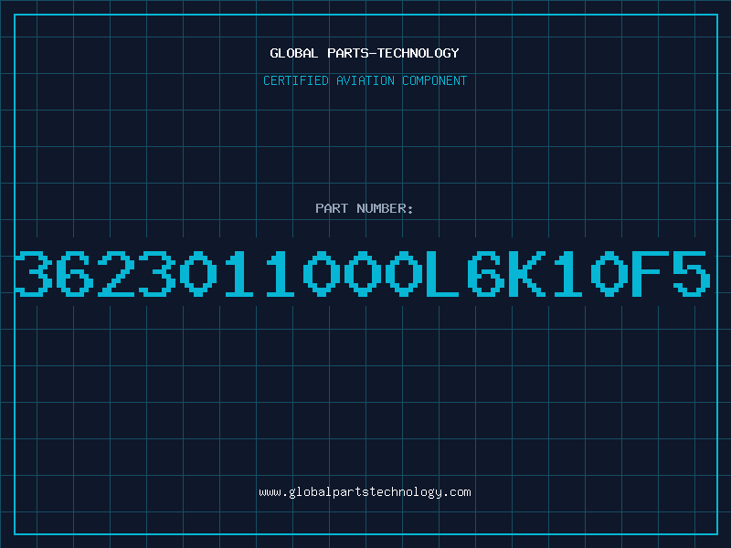 Aviation Part 3623011000L6K10F5