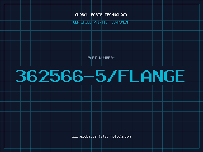 Aviation Part 362566-5/FLANGE
