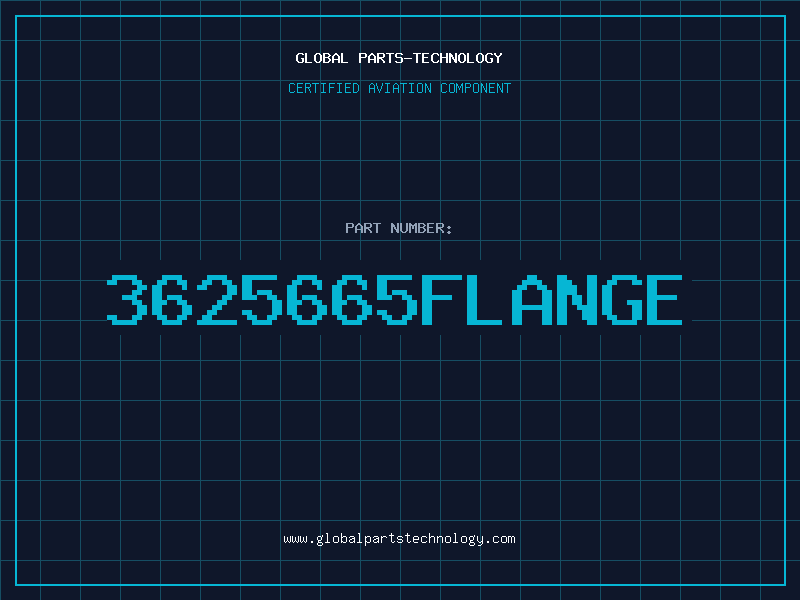 Aviation Part 3625665FLANGE