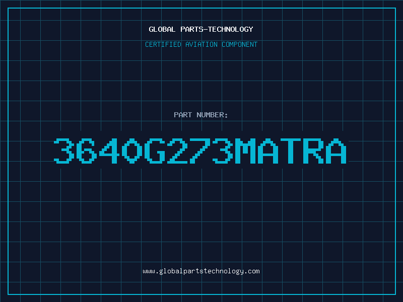 Aviation Part 3640G273MATRA