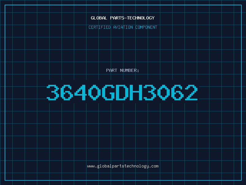 Aviation Part 3640GDH3062