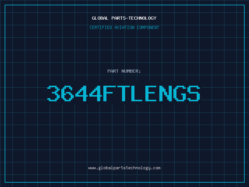 Aviation Part 3644FTLENGS