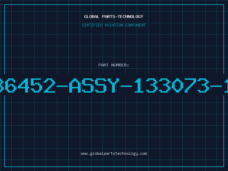 Aviation Part 36452-ASSY-133073-1