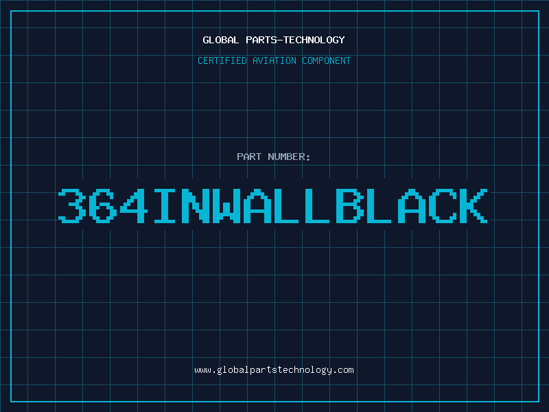 Aviation Part 364INWALLBLACK