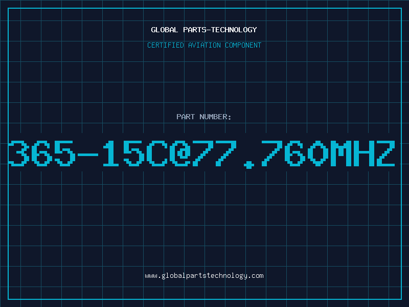 Aviation Part 365-15C@77.760MHZ