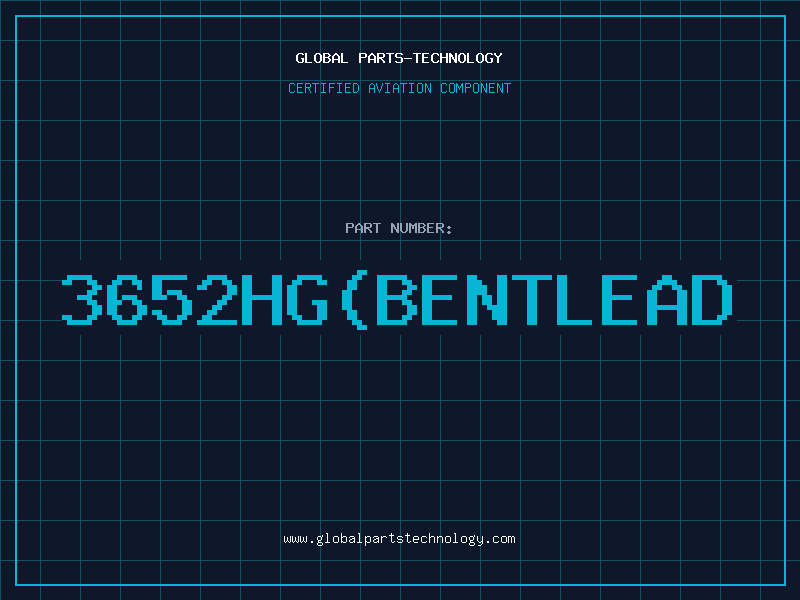 Aviation Part 3652HG(BENTLEAD