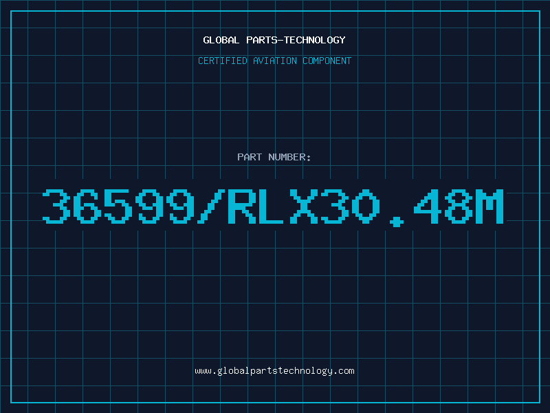 Aviation Part 36599/Rlx30.48M
