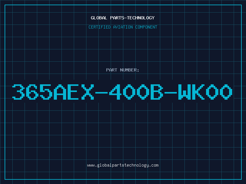 Aviation Part 365AEX-400B-WK00