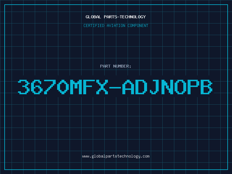 Aviation Part 3670MFX-ADJNOPB