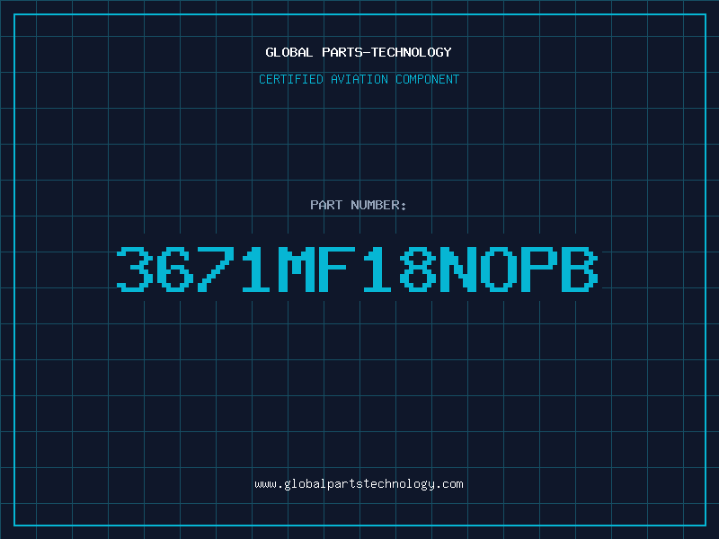 Aviation Part 3671MF18NOPB
