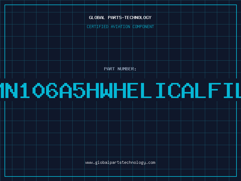 Aviation Part 367MN106A5HWHELICALFILTER