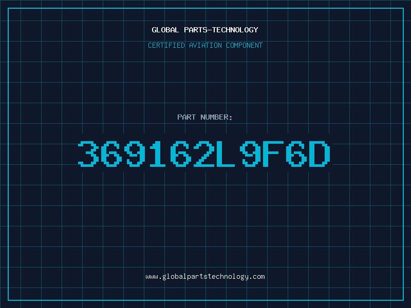 Aviation Part 369162L9F6D