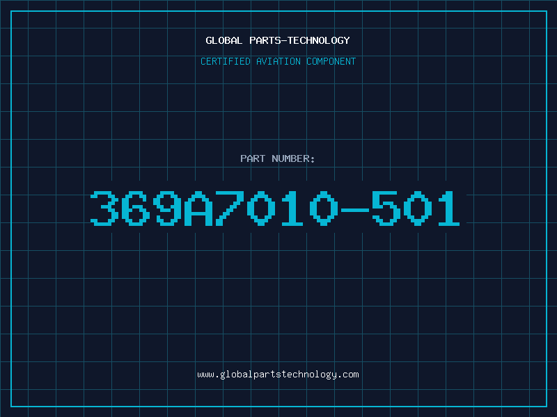 Aviation Part 369A7010-501