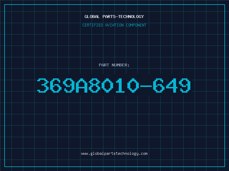 Aviation Part 369A8010-649