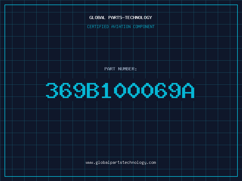 Aviation Part 369B100069A