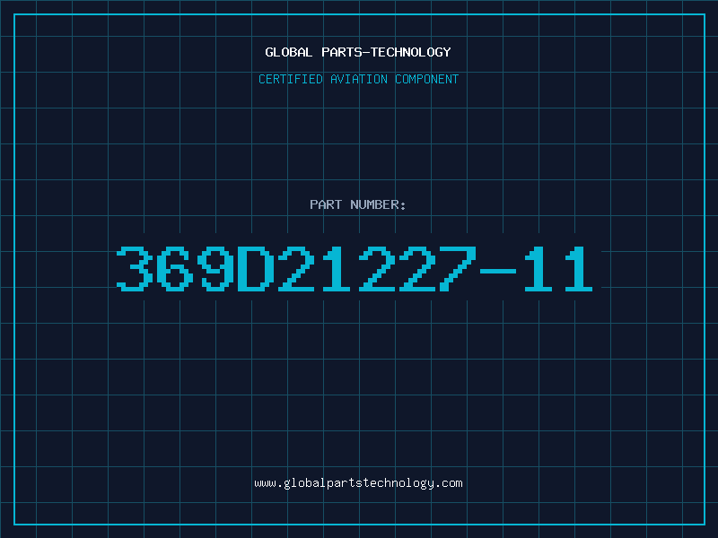 Aviation Part 369D21227-11