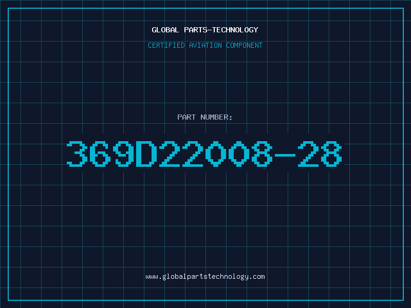 Aviation Part 369D22008-28