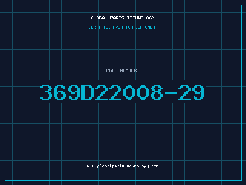 Aviation Part 369D22008-29