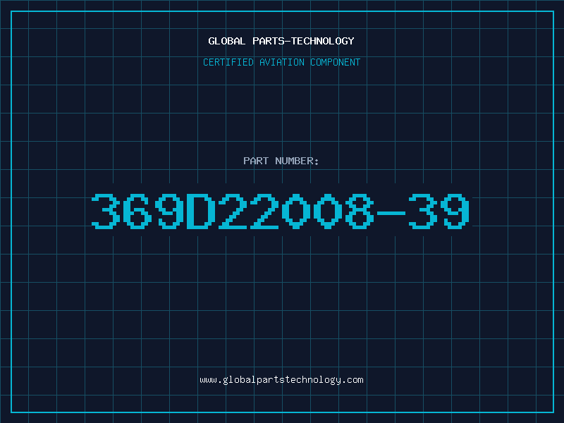 Aviation Part 369D22008-39