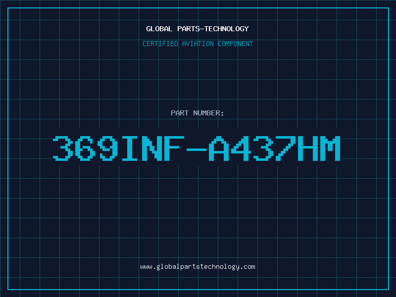 Aviation Part 369INF-A437HM